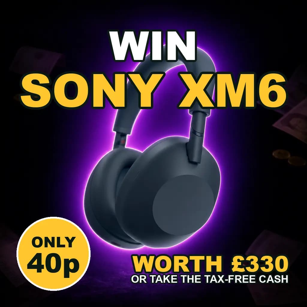Win Sony XM6 headphones for 40p